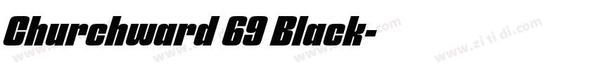 Churchward 69 Black字体转换